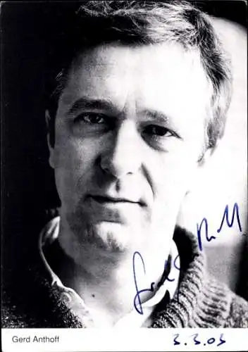 Ak Schauspieler Gerd Anthoff, Portrait, Autogramm