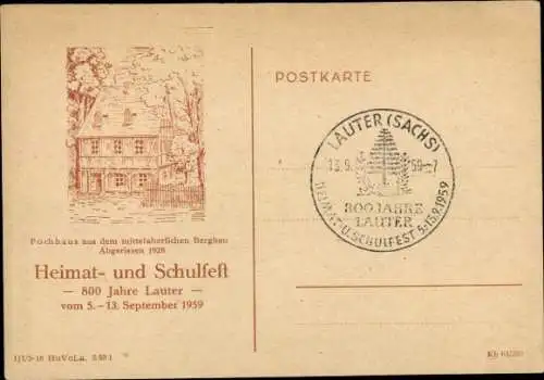 Ak Lauter Bernsbach im Erzgebirge Sachsen, Pochhaus, Heimat- und Schulfest, 800 Jahre Lauter, 1959