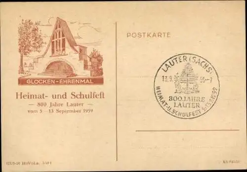 Ak Lauter Bernsbach im Erzgebirge Sachsen, Ehrenmal, Heimat- und Schulfest, 800 Jahre Lauter, 1959