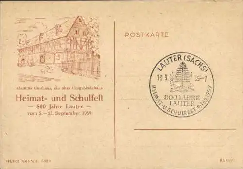 Ak Lauter Bernsbach im Erzgebirge Sachsen, Gasthaus, Heimat- und Schulfest, 800 Jahre Lauter, 1959