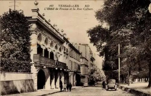 Ak Versailles Yvelines, Hotel de France, Rue Colbert