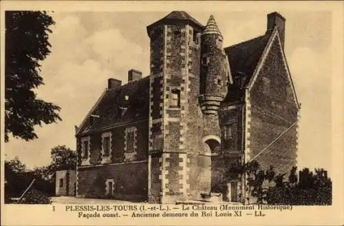 Ak Plessis lès Tours Indre et Loire, Schloss, Westseite, Ancienne demeure du Roi Louis XI