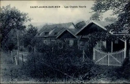 Ak Saint Aubin sur Mer Seine Maritime, Les Chalets fleurs