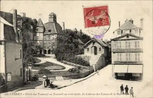 Ak Gueret Creuse, Hotel des Tournoyl ou Tournoel au XVII siecle, dit Chateau des Comtes de la Marche