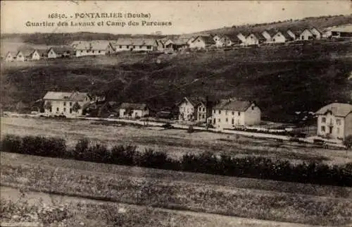 Ak Pontarlier Doubs, Quartier des Lavaux et Camp des Pareuses