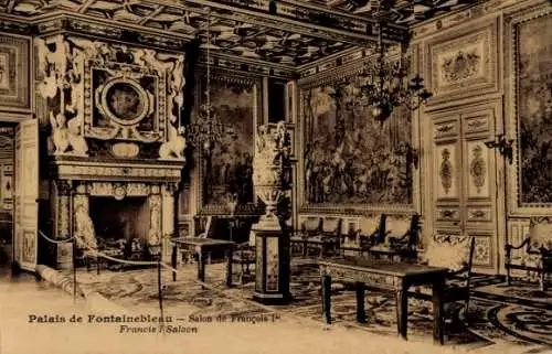 Ak Fontainebleau Seine et Marne, Palast, Salon von Francois I.