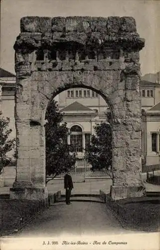 Ak Aix les Bains Savoie, Arc de Campanus