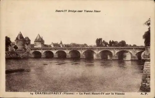 Ak Châtellerault Vienne, Pont Henri IV