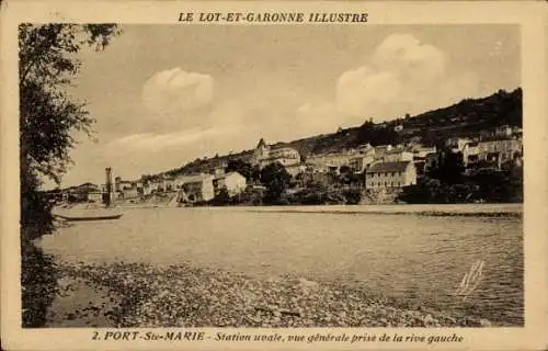 Ak Port Sainte Marie Lot et Garonne, Gesamtansicht vom linken Ufer aus