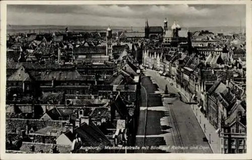 Ak Augsburg in Schwaben, Maximilianstraße, Rathaus, Dom