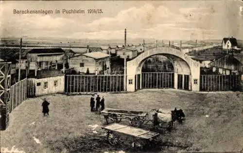 Ak Puchheim in Oberbayern, Barackenanlagen 1914/15