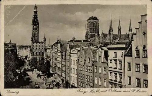 Ak Gdańsk Danzig, Langer Markt mit Rathaus und St. Marienkirche