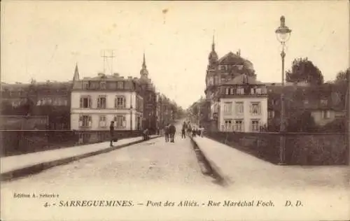 Ak Sarreguemines Saargemünd Lothringen Moselle, Pont des Allies, Rue Marechal Foch