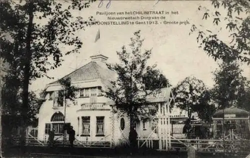 Ak Gand Gent Ostflandern, Weltausstellung 1913, Paviljoen Chilinitraat in het Nieuwerwetsch Dorp