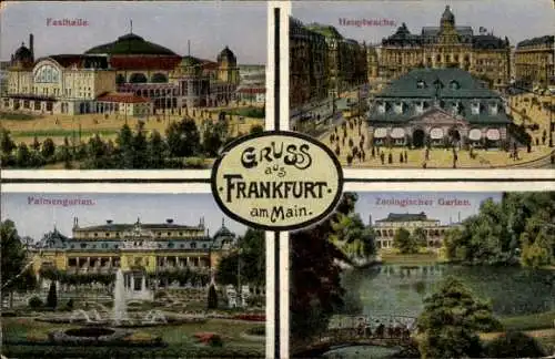 Ak Frankfurt am Main, Festhalle, Hauptwache, Palmengarten, Zoologischer Garten