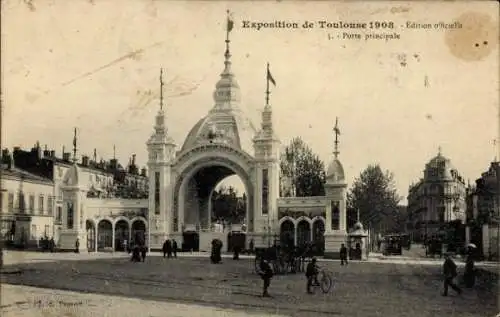 Ak Toulouse Haute Garonne, Expo 1908, Porte principale