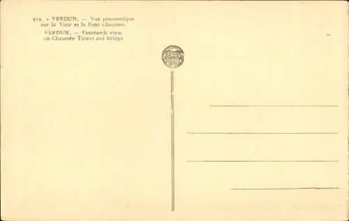 Ak Verdun Meuse, Panoramablick auf den Turm, Pont Chaussee