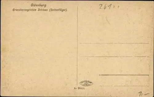 Ak Oldenburg im Großherzogtum Oldenburg, Großherzogliches Schloss, Seitenflügel