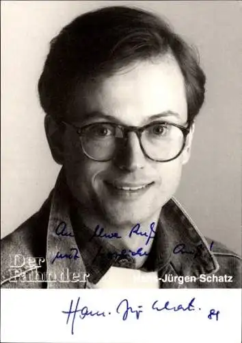 Ak Schauspieler Hans Jürgen Schatz, Portrait, Serie Der Fahnder, Autogramm