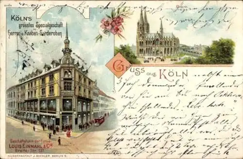 Litho Köln am Rhein, Dom, Geschäft, Herrn- und Knaben-Garderobe, Breite Straße 137, Louis Einmahl