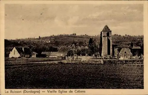 Ak Le Buisson Dordogne, Vieille Eglise de Cabans