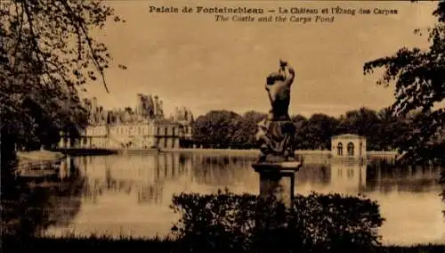 Ak Fontainebleau Seine et Marne, Palais, Etang des Carpes