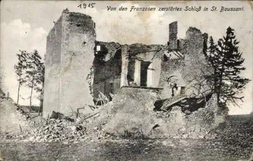 Ak Saint Baussant Meurthe et Moselle, Von den Franzosen zerstörtes Schloss