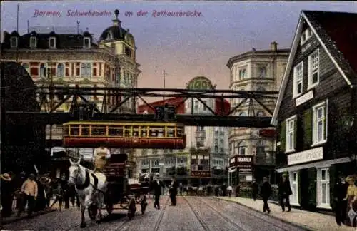 Ak Barmen Wuppertal, Schwebebahn an der Rathausbrücke