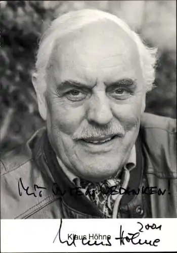 Ak Schauspieler Klaus Höhne, Portrait, Autogramm