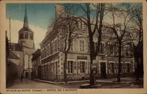 Ak Evaux les Bains Creuse, Hotel de l'Europe