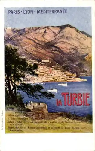 Künstler Ak Barreau, La Turbie Alpes-Maritimes, Eisenbahnlinie, Paris Lyon Mediterranee, Reklame