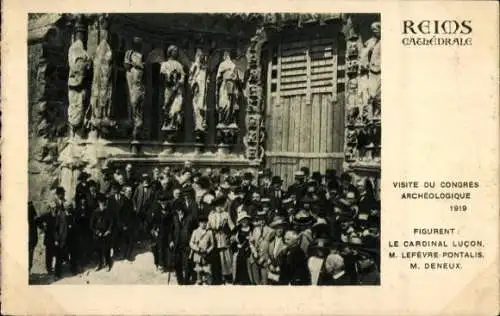 Ak Reims-Marne, Kathedrale, Besuch des Archäologischen Kongresses 1919