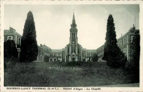 Ak Bourbon Lancy Saône et Loire, Krankenhaus Aligre, Kapelle