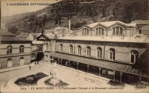 Ak Le Mont Dore Puy de Dôme, Thermalbad, Gedenkdenkmal