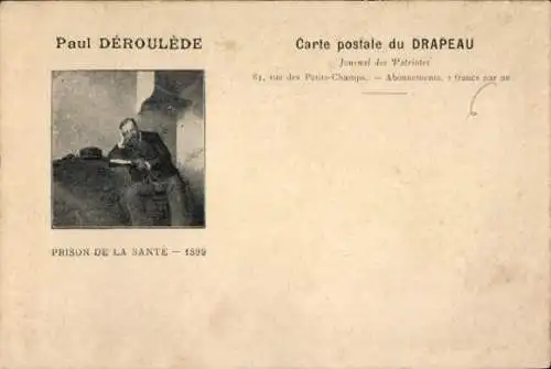 Ak Paul Deroulede, Prison de la Sante 1899