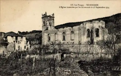 Ak Wisembach Lothringen-Vogesen, Kirche von den Deutschen niedergebrannt