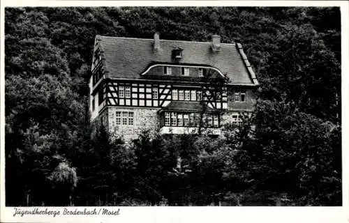 Ak Brodenbach an der Mosel, Blick auf die Jugendherberge