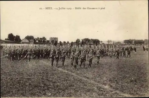 Ak Metz Moselle, 14 Juillet 1919, Défilé des Chasseurs à pied, Nationalfeiertag