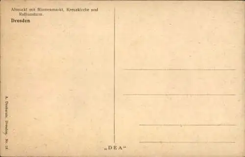 Ak Dresden, Altmarkt mit Blumenmarkt, Kreuzkirche, Rathausturm