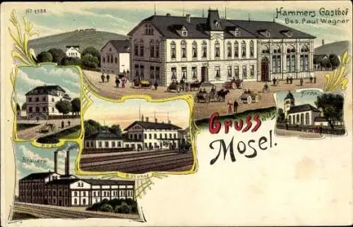 Litho Mosel Zwickau in Sachsen, Hammers Gasthof, Bahnhof, Brauerei, Kirche, Post