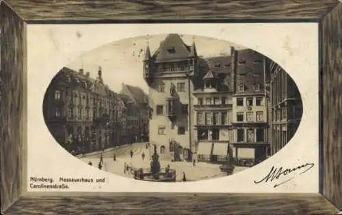 Ak Nürnberg in Mittelfranken, Nassauerhaus, Carolinenstraße