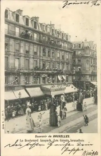 Ak Brüssel Brüssel, Boulevard Anspach, Les Geants bruxellois