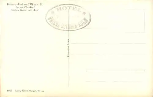 Ak Brienz Kanton Bern, Rothorn, Station Kulm, Hotel