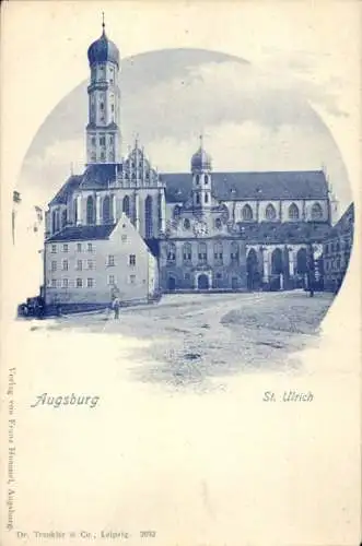 Ak Augsburg in Schwaben, St. Ulrich