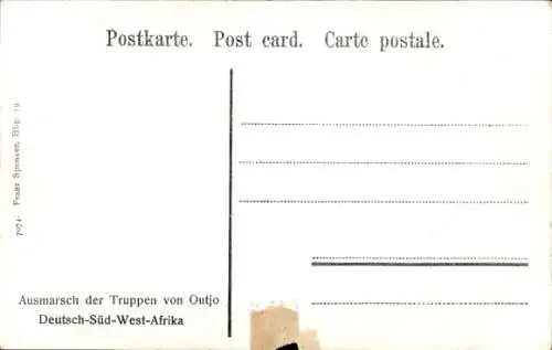 Ak Outjo Namibia Deutsch Südwestafrika, Ausmarsch der Truppen