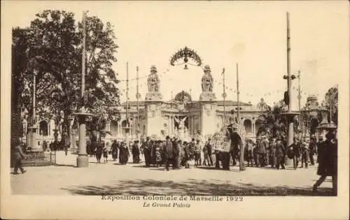 Ak Marseille Bouches du Rhône, Exposition Coloniale 1922, Grand Palais