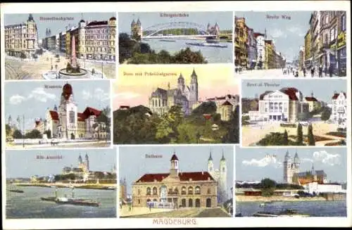 Ak Magdeburg an der Elbe, Hasselbachplatz, Königsbrücke, Breite Weg, Museum, Dom, Rathaus