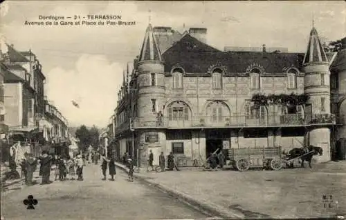 Ak Terrasson Dordogne, Avenue de la Gare, Place du Pas-Bruzat