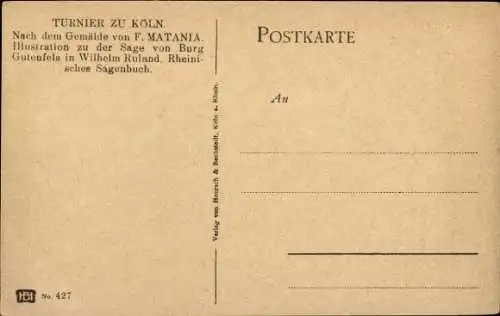 Ak Köln Rhein, Turnier zu Köln, Ritter, Nach einem Gemälde von F. Matania, Sage von Burg Gutenfels