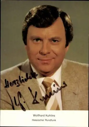 Ak Moderator Wolfhard Kuhlins, Portrait, Autogramm